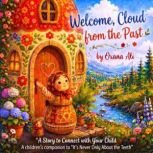 Welcome, Cloud from the Past, Oxana Ali