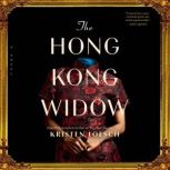 The Hong Kong Widow, Kristen Loesch