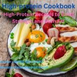 HighProtein Cookbook, AMBER GALLOWAY