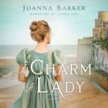 To Charm a Lady, Joanna Barker