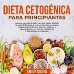 Dieta Cetognica Para La guPrincipiant..., Emily Costa