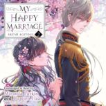 My Happy Marriage, Vol. 2, Akumi Agitogi