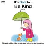 Its Cool To... Be Kind, The Confident Ummah