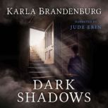 Dark Shadows, Karla Brandenburg