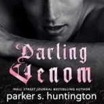 Darling Venom A Standalone Best Frie..., Parker S. Huntington