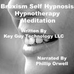 Bruixsm Self Hypnosis Hypnotherapy Me..., Key Guy Technology LLC