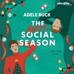 The AntiSocial Season, Adele Buck