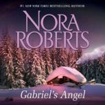 Gabriel's Angel, Nora Roberts