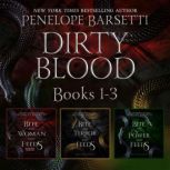 Dirty Blood Books 13, Penelope Barsetti