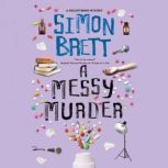 A Messy Murder, Simon Brett