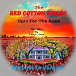 The Red Cotton Fields, Michael Strickland