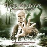 Dark Shadows - The House by the Sea, James Goss