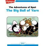 The Big Ball of Yarn, Marileta Robinson