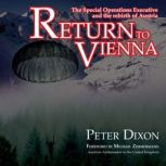 Return to Vienna, Peter Dixon