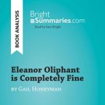 Eleanor Oliphant is Completely Fine b..., Bright Summaries