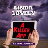 A Killer App, Linda Lovely