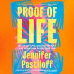 Proof of Life, Jennifer Pastiloff