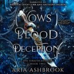 Vows of Blood and Deception, Aria Ashbrook