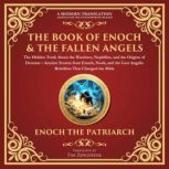 The Book of Enoch  The Fallen Angels..., Enochic Jewish Scribes