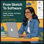 From Sketch to Software, Simone Patel