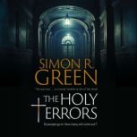 The Holy Terrors, Simon R. Green