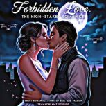 Forbidden Love The HighStakes Roman..., SteamyDreamz Studios