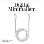 Digital Minimalism, Cal Newport