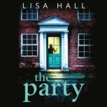 The Party, Lisa Hall