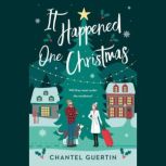 It Happened One Christmas, Chantel Guertin