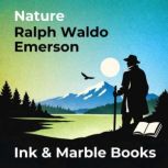 Nature, Ralph Waldo Emerson