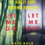 An Ashley Hope Suspense Thriller Bund..., Kate Bold