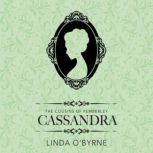 Cassandra, Linda OByrne