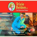 The Mysterious Visitor Trixie Belden #4, Julie Campbell