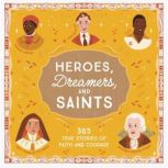 Heroes, Dreamers, and Saints, Amy Kerr