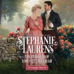 The Pursuits of Lord Kit Cavanaugh, Stephanie Laurens