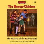 The Mystery of the Stolen Sword, Gertrude Chandler Warner
