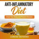 AntiInflammatory Diet, Lorenz Detoino