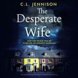 The Desperate Wife, C. L. Jennison