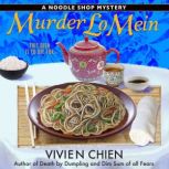 Murder Lo Mein, Vivien Chien