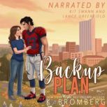 The Backup Plan, K. Bromberg