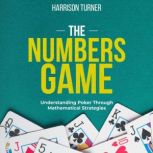 The Numbers Game, Harrison Turner
