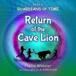 Return of the Cave Lion, Phyllis Wheeler