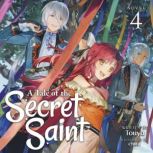 A Tale of the Secret Saint Light Nov..., Touya