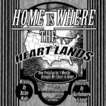 Home is Where the Heart Lands, Richie Wolfe