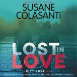 Lost in Love, Susane Colasanti