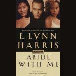 Abide With Me, E. Lynn Harris