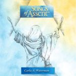 Songs of Assent, Carla Waterman