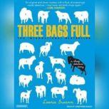 Three Bags Full A Sheep Detective Story, Leonie Swann