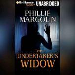 The Undertaker's Widow, Phillip Margolin