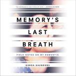 Memorys Last Breath, Gerda Saunders